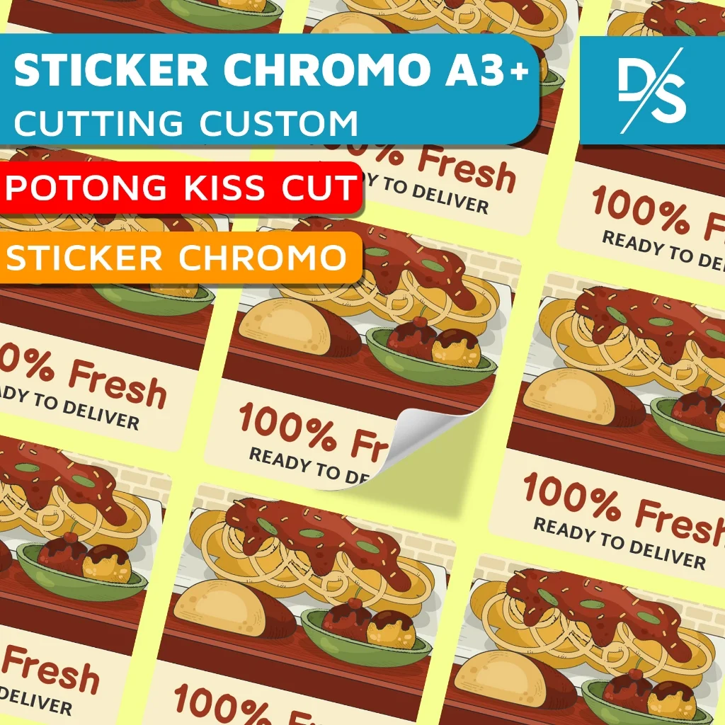 Cetak Stiker Chromo A3+ Custom Kiss Cut